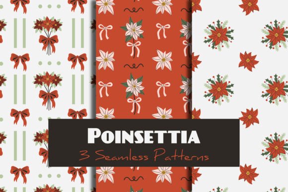 Christmas Poinsettia Seamless Patterns: Festive Design Magic